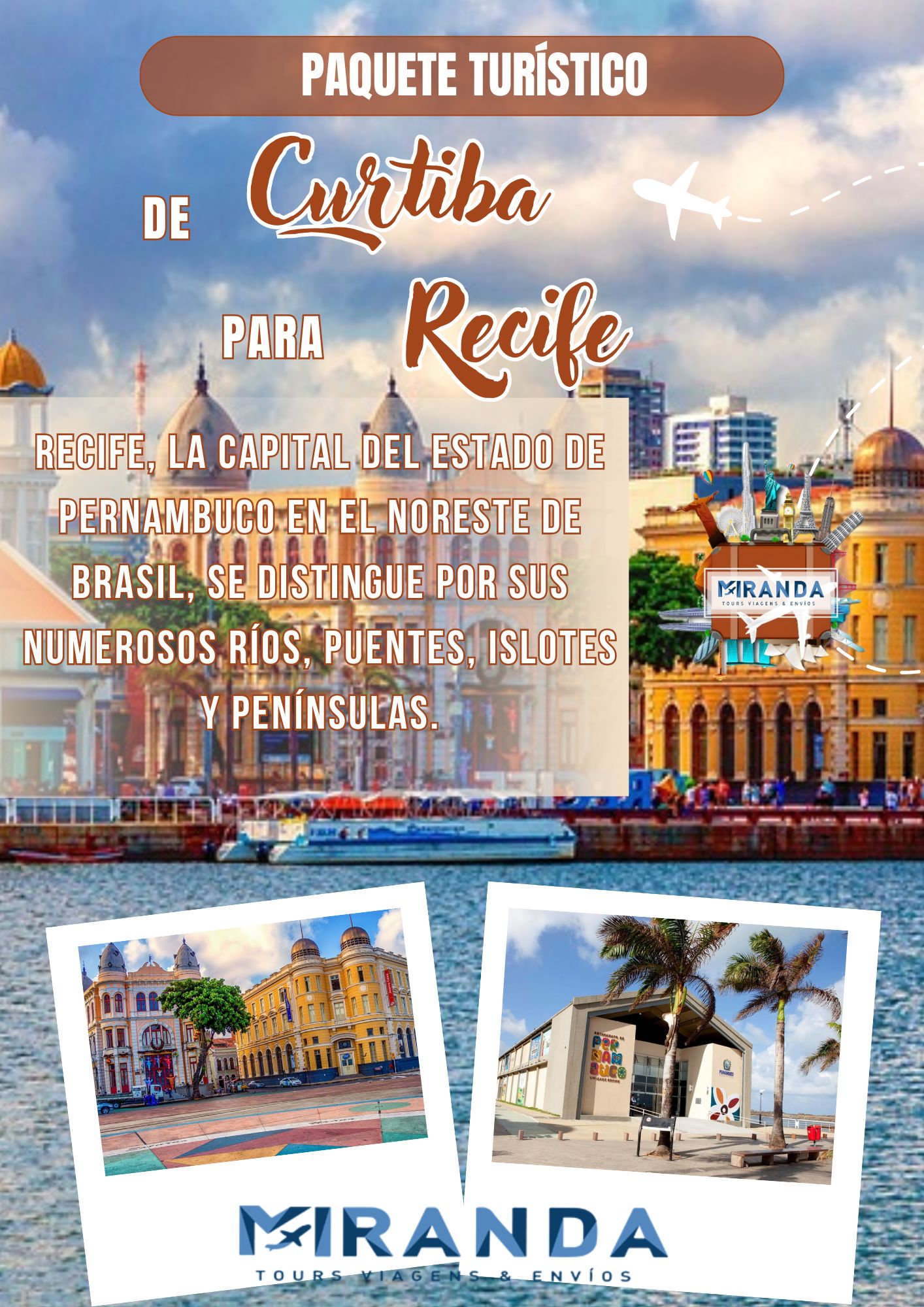 Paquete Turístico de Curitiba para Recife